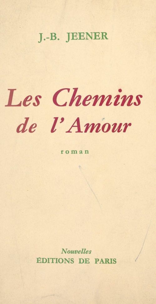 ebook cover of Les chemins de l'amour, by Jean Baptiste Jeener