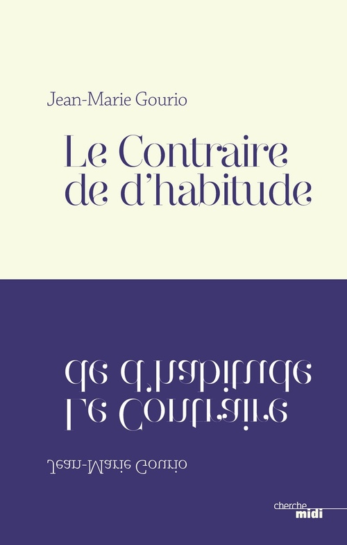 Couverture ebook de Le contraire de d'habitude, de Jean-Marie Gourio