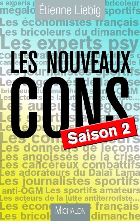 ebook cover of Les nouveaux cons  Saison 2, by Etienne Liébig