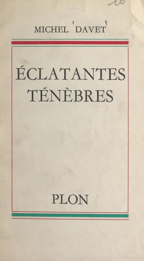 ebook cover of Éclatantes ténèbres, by Michel Davet