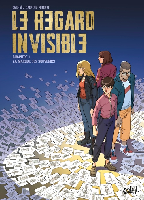 Couverture ebook de Le Regard Invisible T01 - La Marque des souvenirs, de Gwenaël
