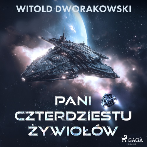 audiobook cover of Pani Czterdziestu Zywiolów, by Witold Dworakowski