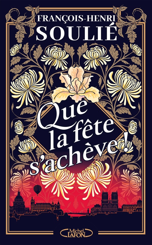 Couverture ebook de Que la fête s'achève !, de François-Henri Soulié