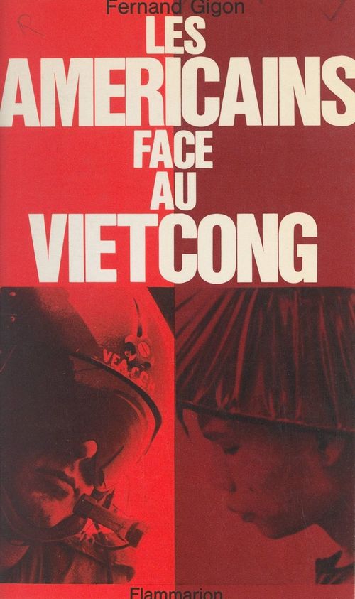 ebook cover of Les Américains face au Vietcong, by Fernand Gigon
