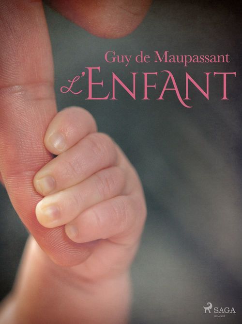 ebook cover of L'Enfant, by Guy  De Maupassant