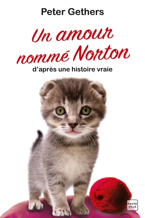 ebook cover of Un amour nommé Norton, by Peter Gethers