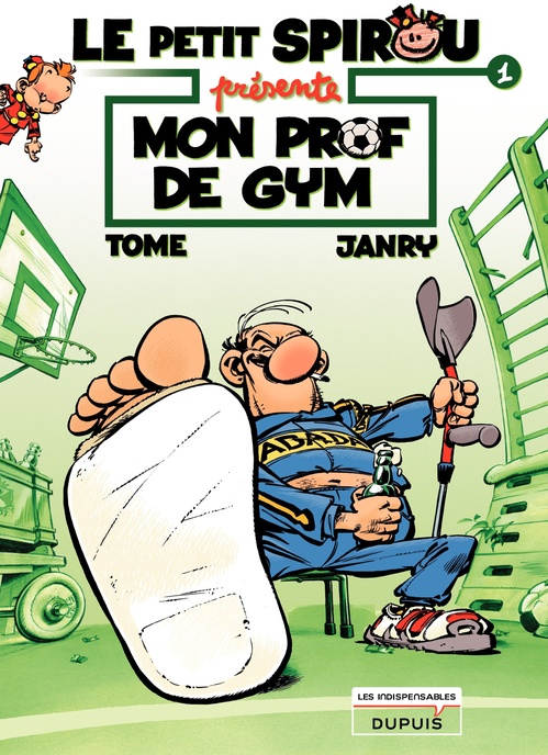ebook cover of Le Petit Spirou présente... - Tome 1 - Mon prof de gym, by Janry, Tome