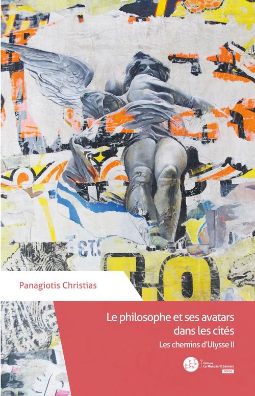 Couverture ebook de Le philosophe et ses avatars dans les cités, de Panagiotis Christias
