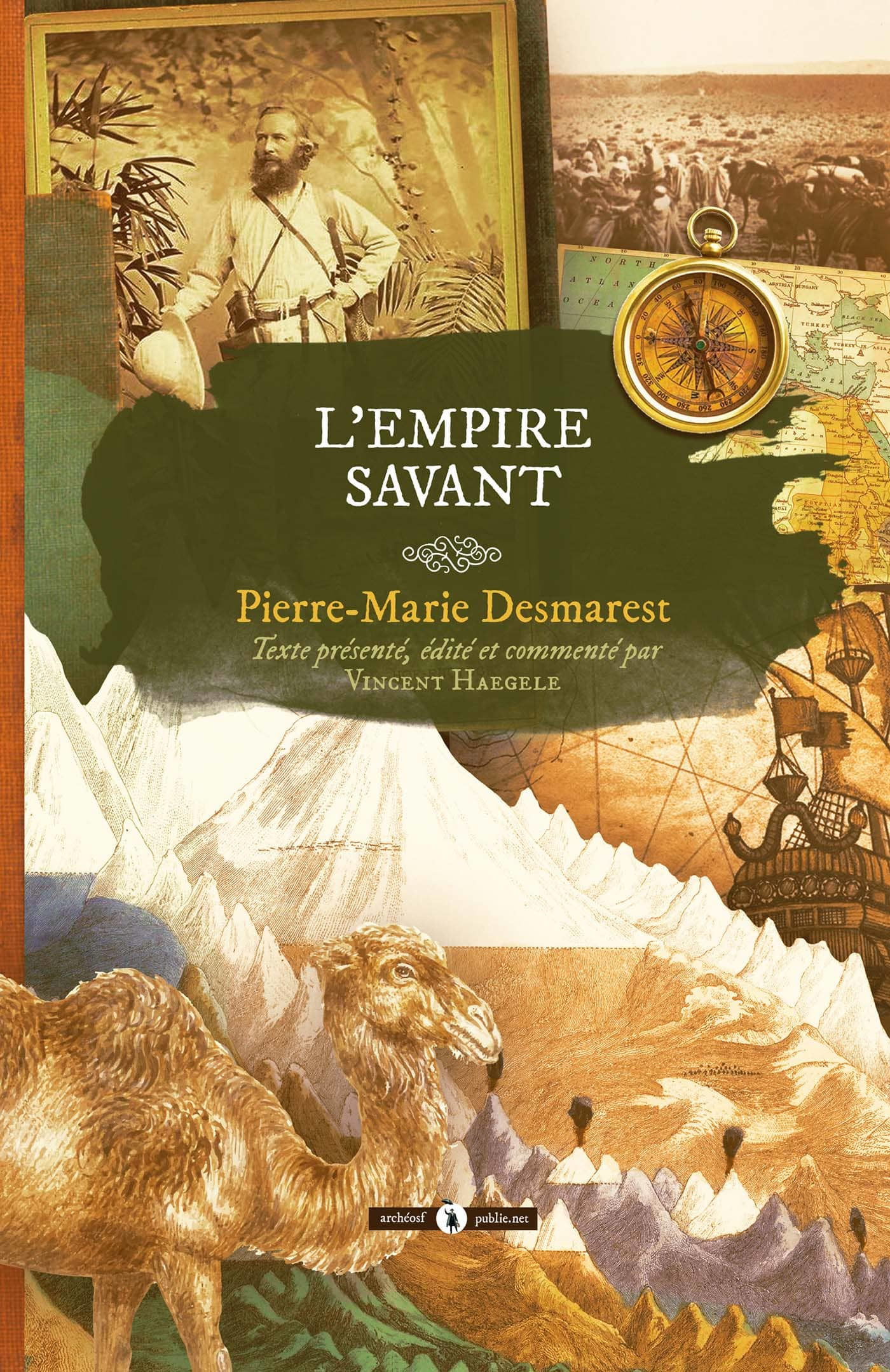 Couverture ebook de L'Empire savant, de Pierre-Marie Desmarest