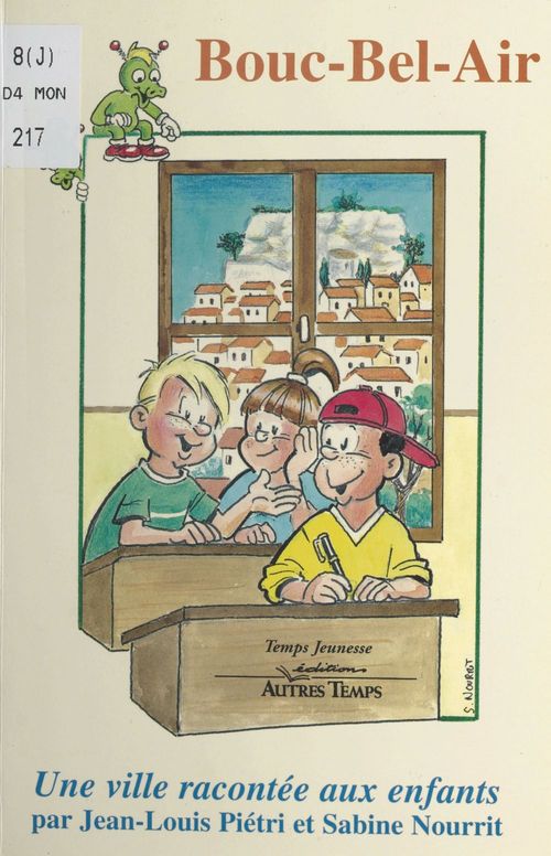 Couverture ebook de Bouc-Bel-Air : une ville racontée aux enfants, de Pietri J-L/Nourrit