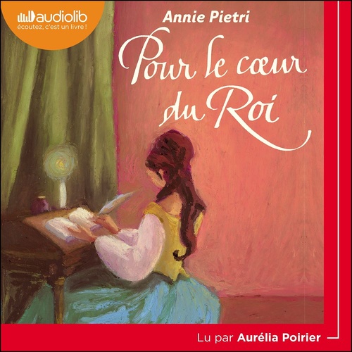audiobook cover of Pour le coeur du roi, by Annie Pietri