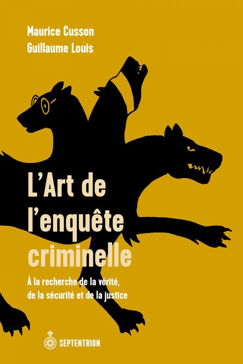 Couverture ebook de L' art de l'enquête criminelle, de Maurice Cusson