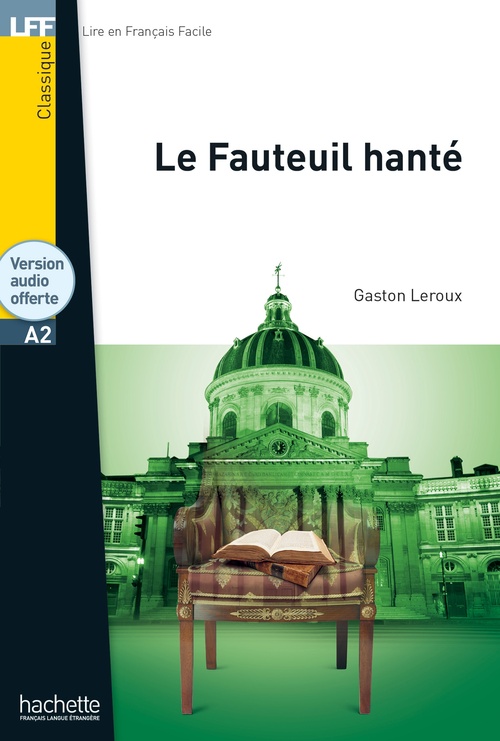 ebook cover of LFF - Le Fauteuil hanté (A2) - EBOOK, by Gaston Leroux