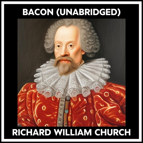 Couverture audiobook de Bacon (Unabridged), de RICHARD WILLIAM CHURCH