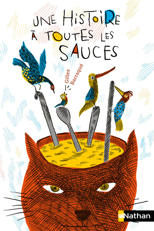 ebook cover of Une histoire a toutes les sauces, by Gilles Barraqué, Gaëtan Dorémus