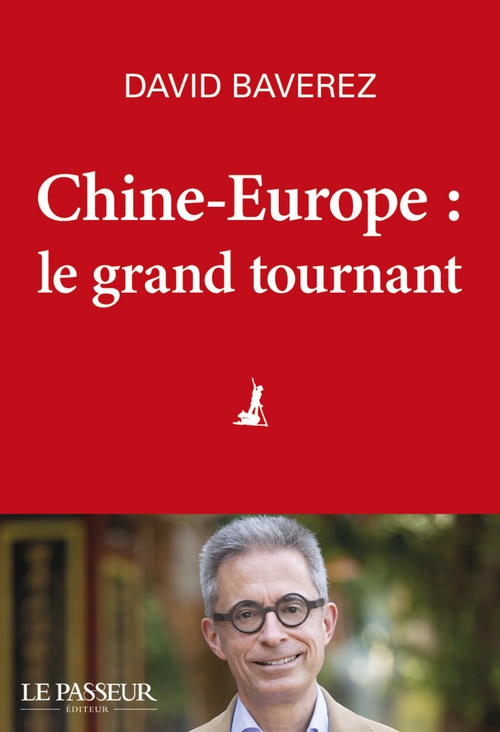 ebook cover of Chine-Europe, le grand tournant, by David Baverez