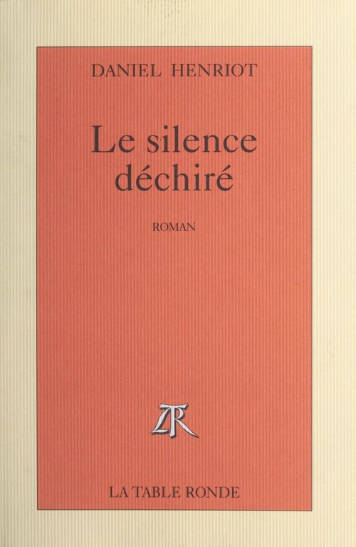 Couverture ebook de Le silence déchiré, de Daniel Henriot