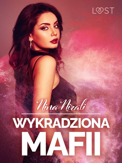 Couverture ebook de Wykradziona mafii - opowiadanie erotyczne, de Nina Nirali