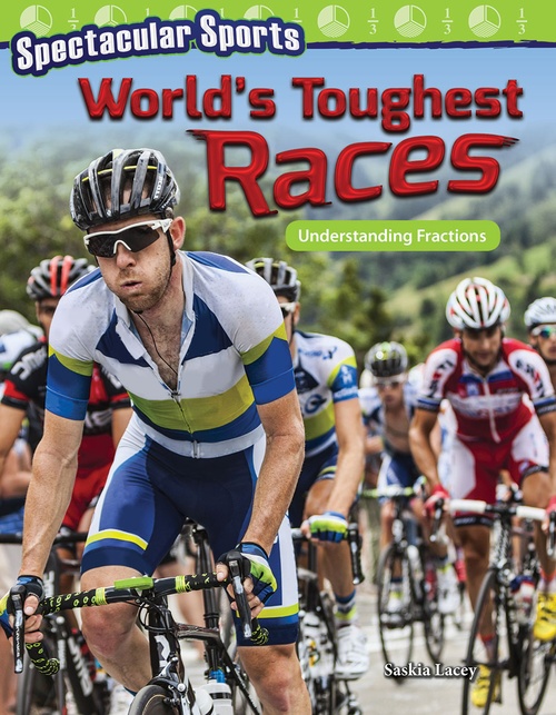 Couverture ebook de Spectacular Sports: World's Toughest Races, de Saskia Lacey