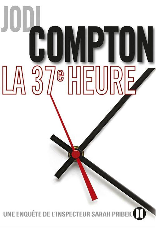 ebook cover of La 37ème heure, by Compton-J