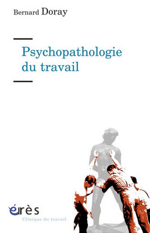 Couverture ebook de Psychopathologie du travail, de Bernard Doray