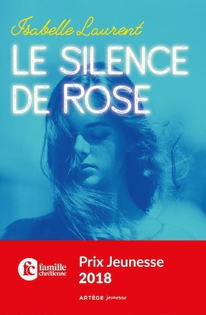 Couverture ebook de Le silence de Rose, de Isabelle Laurent