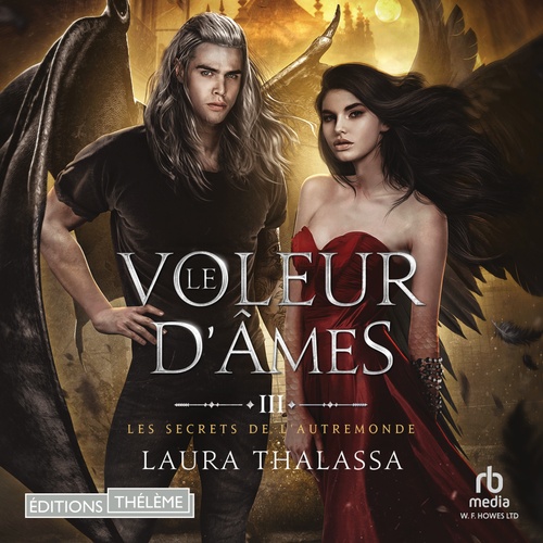 audiobook cover of Le voleur d'âmes: Les secrets de l'AutreMonde, T3, by Laura Thalassa