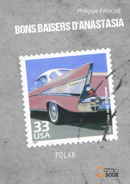 ebook cover of Bons baisers d'Anastasia, by Philippe Fauché, Philippe Fauche