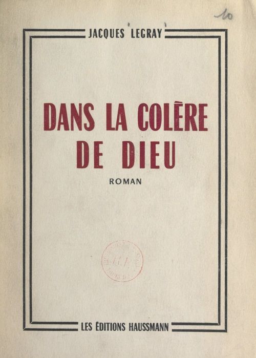 ebook cover of Dans la colère de Dieu, by Jacques Legray