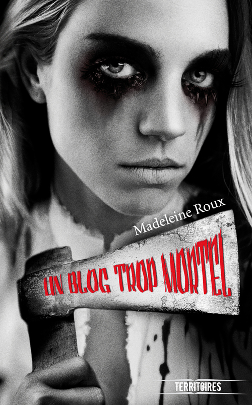 ebook cover of Un blog trop mortel, by Roux Madeleine