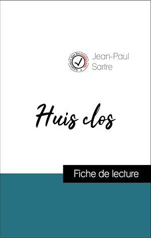 Couverture ebook de Analyse de l'oeuvre : Huis clos (résumé et fiche de lecture plébiscités par les enseignants sur fichedelecture.fr), de Jean-Paul Sartre