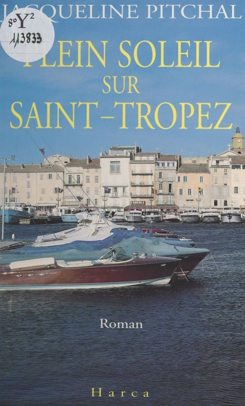 ebook cover of Plein soleil sur Saint-Tropez, by Jacqueline Pitchal