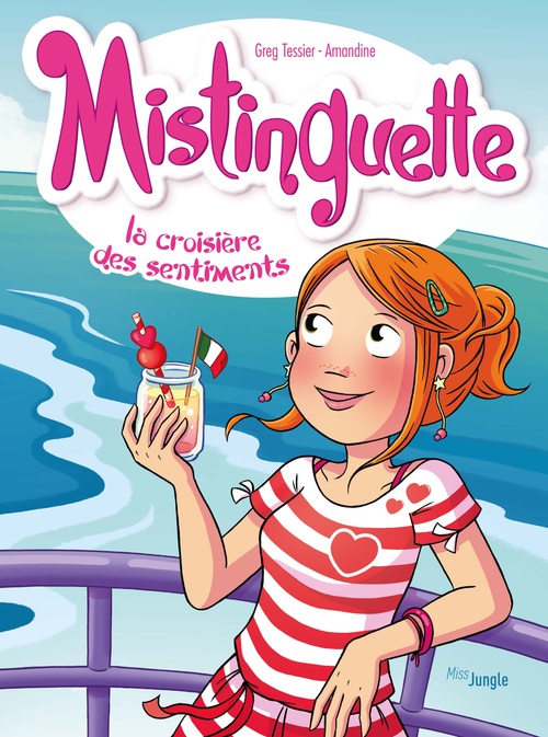 ebook cover of Mistinguette - Tome 13 - La croisière des sentiments, by Greg Tessier