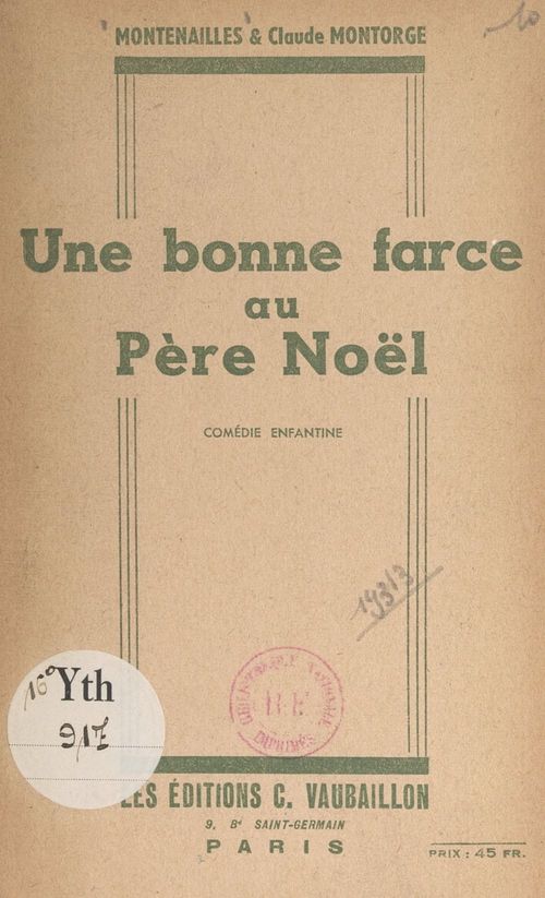 Couverture ebook de Une bonne farce au Père Noël, de Claude Montorge, Montenailles