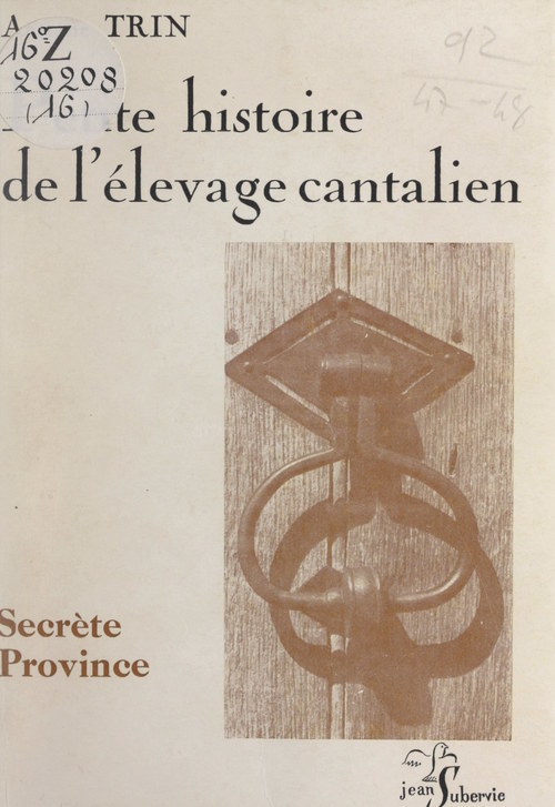 Couverture ebook de Petite histoire de l'élevage cantalien, de Antoine Trin