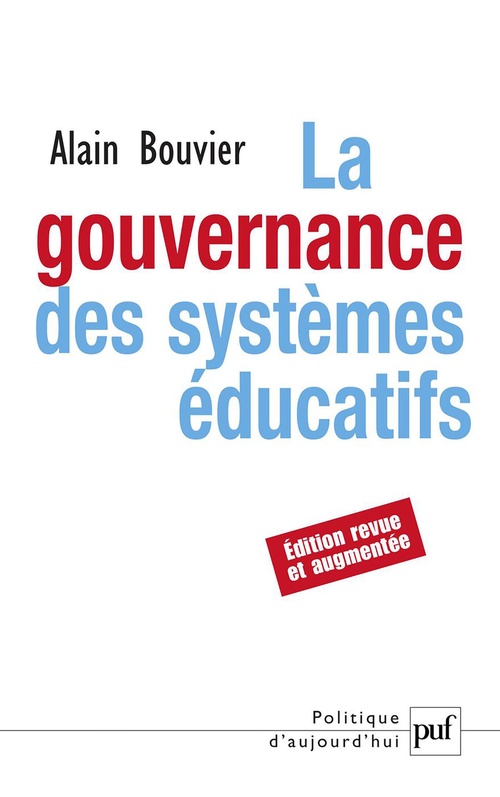 Couverture ebook de La gouvernance des systèmes éducatifs, de Alain Bouvier