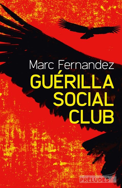 Couverture ebook de Guérilla Social Club, de Marc Fernandez