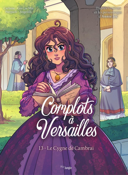 ebook cover of Complots à Versailles - Tome 13 - Fénelon et la disgrâce de Cécile, by Carbone, Cee Cee Mia