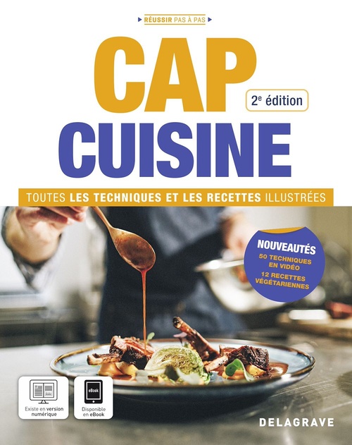 ebook cover of CAP Cuisine - Toutes les techniques et recettes illustrées (2025) - Manuel élève, by Jean-Jacques Berteau