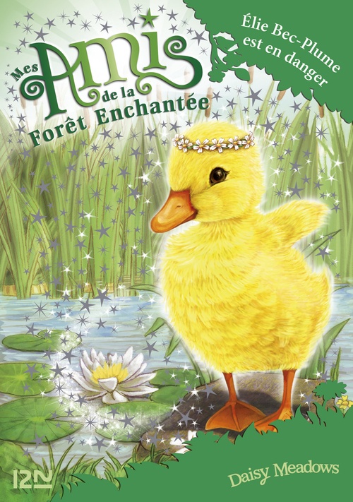 ebook cover of Mes amis de la forêt enchantée - tome 3 Elie Bec-Plume est en danger, by Daisy Meadows