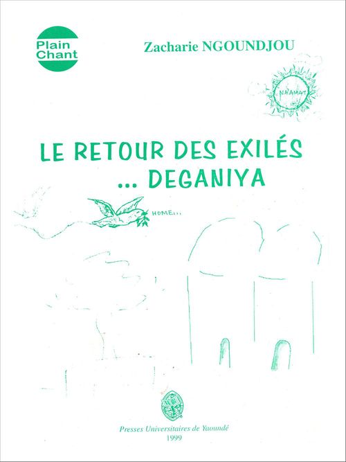 Couverture ebook de Le retour des exilés ... Deganiya, de Zacharie Ngoundjou