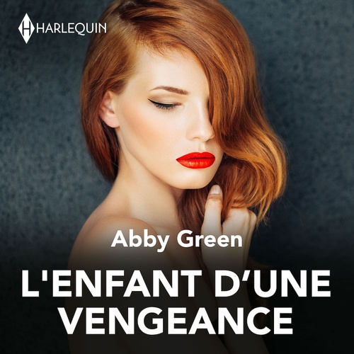 Couverture audiobook de L'enfant d'une vengeance, de Abby Green