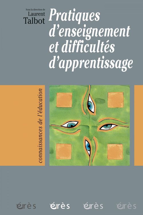 ebook cover of Pratiques d'enseignement et difficultés d'apprentissage, by Laurent Talbot
