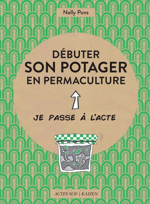 Couverture ebook de Débuter son potager en permaculture, de Nelly Pons