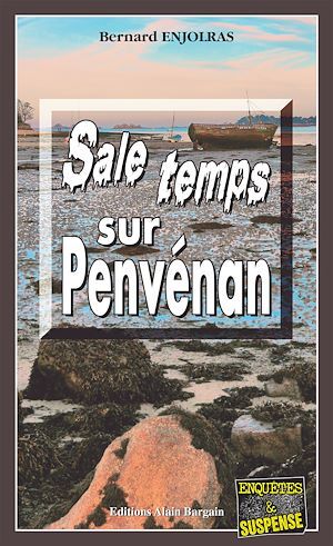 ebook cover of Sale temps sur Penvénan, by Bernard Enjolras