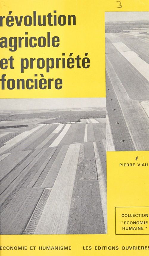 Couverture ebook de Révolution agricole et propriété foncière, de Pierre Viau