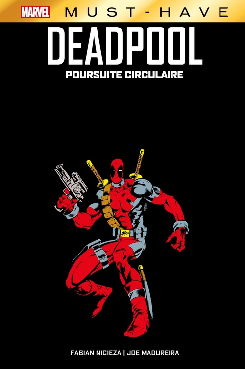 ebook cover of Best of Marvel (Must-Have) : Deadpool - Poursuite circulaire, by Fabian Nicieza