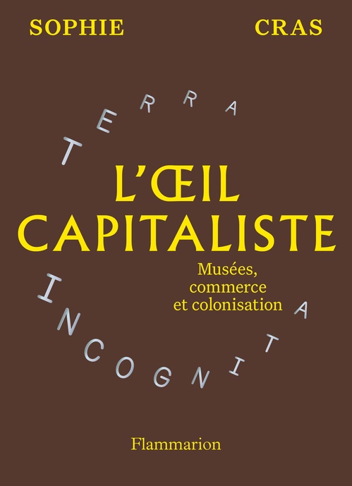 Couverture ebook de L'oeil capitaliste, de Sophie Cras