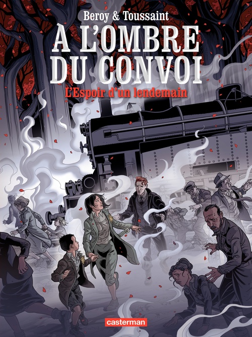Couverture ebook de À l'ombre du convoi (Tome 2)  - L´Espoir d´un lendemain, de Beroy, Toussaint