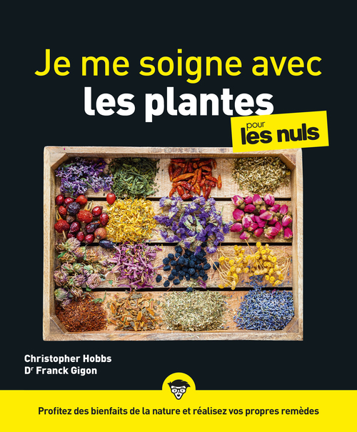 Couverture ebook de Je me soigne avec les plantes pour les Nuls, grand format, 2e éd, de Christopher Hobbs